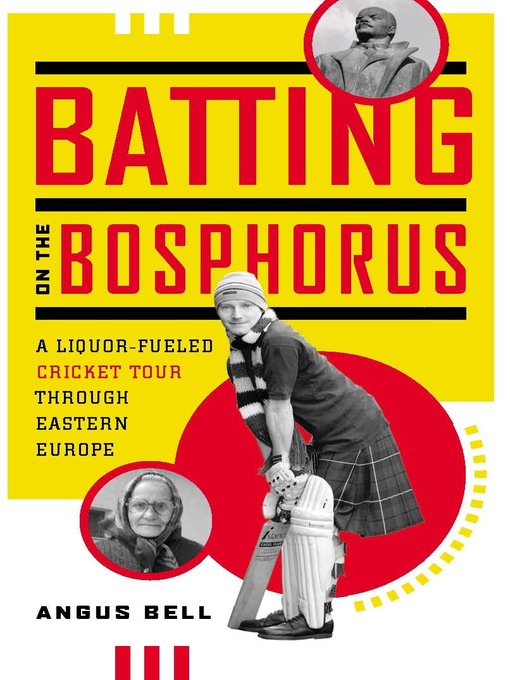 Title details for Batting on the Bosphorus by Angus Bell - Available